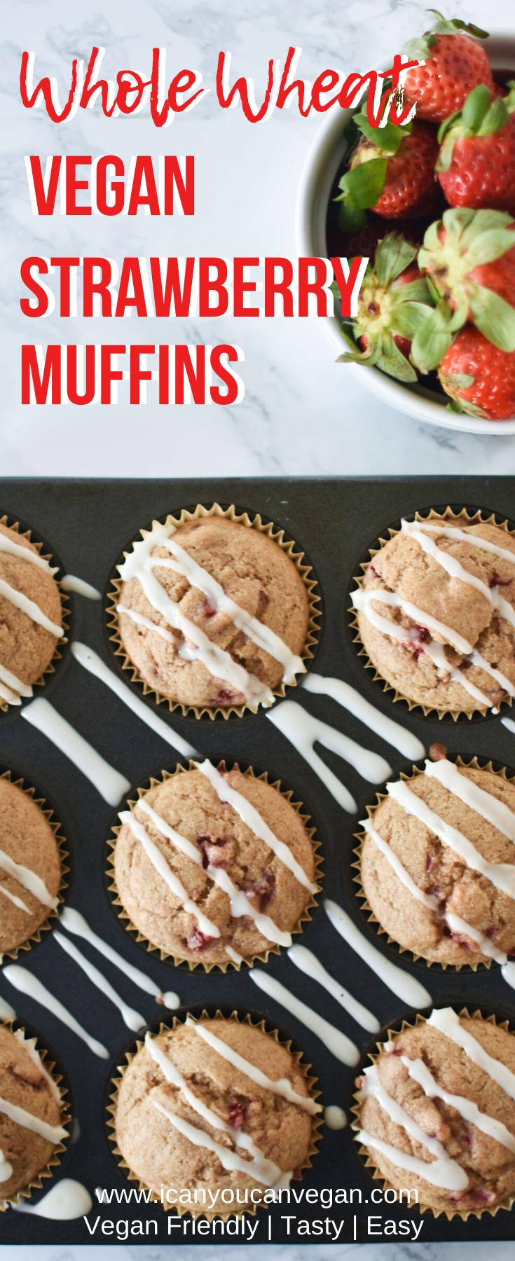 Whole Wheat Vegan Strawberry Muffins