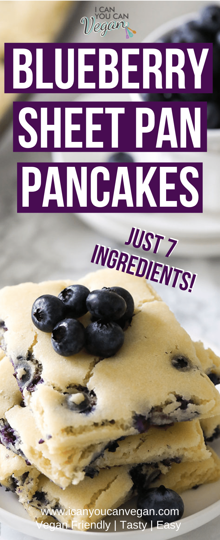 Vegan Blueberry Sheet Pan Pancakes- Pinterest