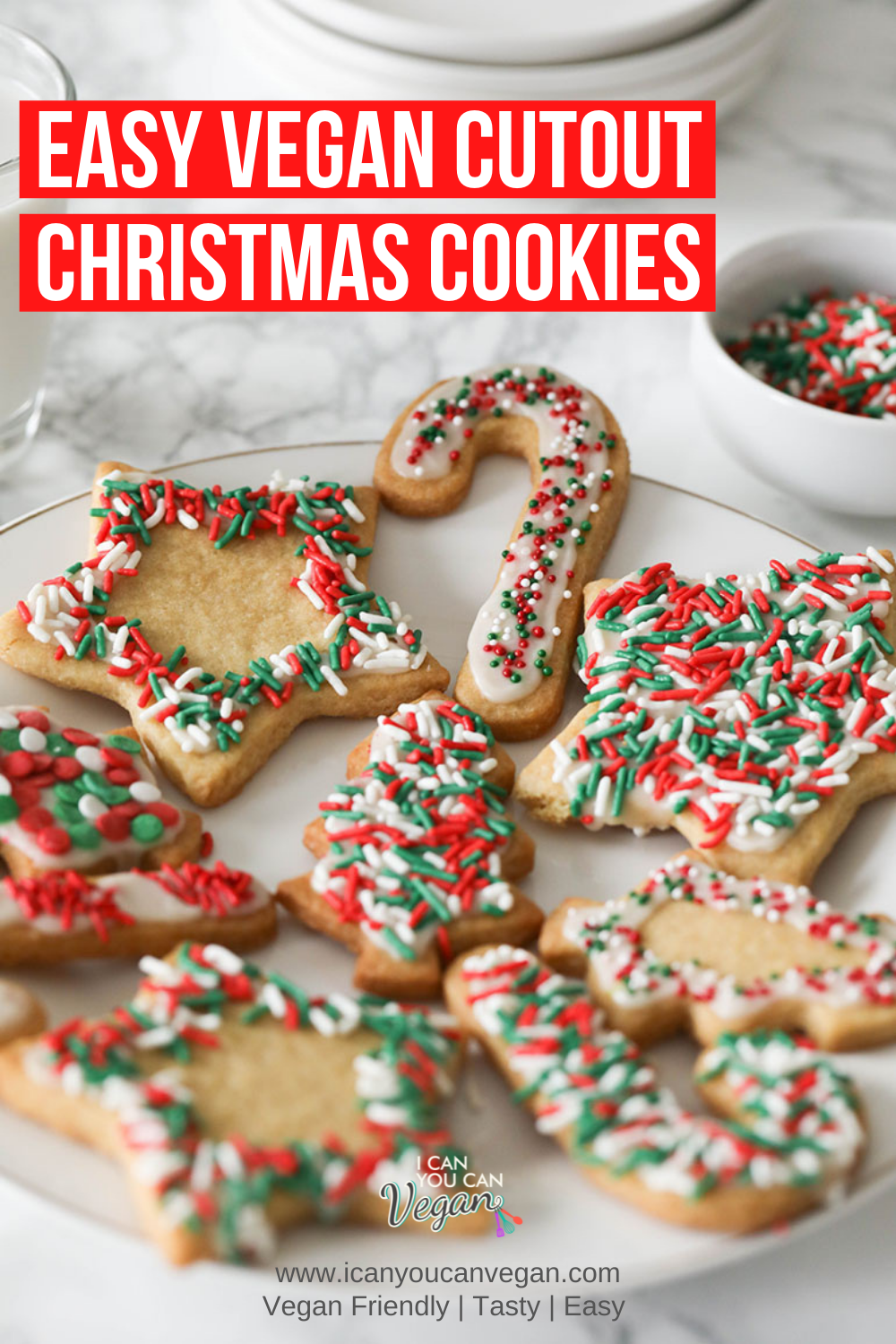 Vegan Cutout Christmas Cookies- Pinterest