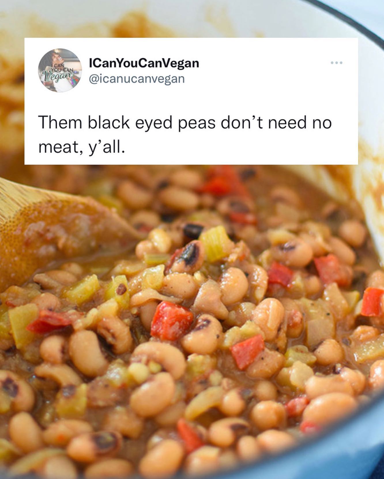 The new year is a blink away and before y’all start making your black eyed peas, consider using my meatless recipe.

All the flavor you need with a few simple seasonings and additional veggies like bell pepper and celery.

Making mine tomorrow!😆 Also #PickyAssHusbandApproved

Deets on the blog. Link in bio!
www.icanyoucanvegan.com/southern-black-eyed-peas/
